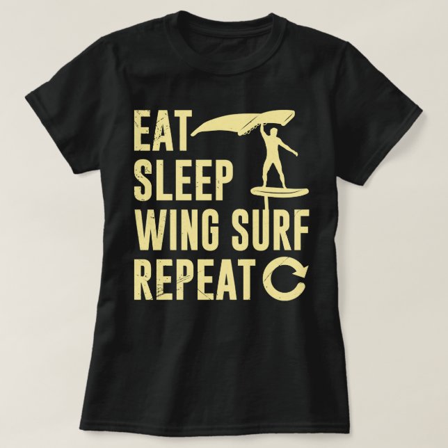 Camiseta Wing Foil Coma Surf da asa do sono Repetição do fi (Frente do Design)