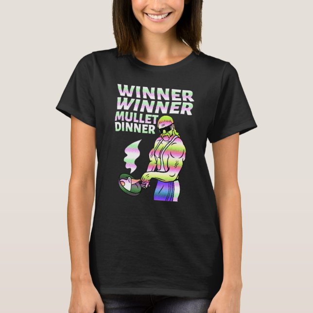 Camiseta Winner Winner Mullet Dinner Party In The Back  3 (Frente)