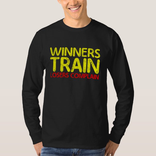 Camiseta Winners Train  Losers Complain         (Frente)