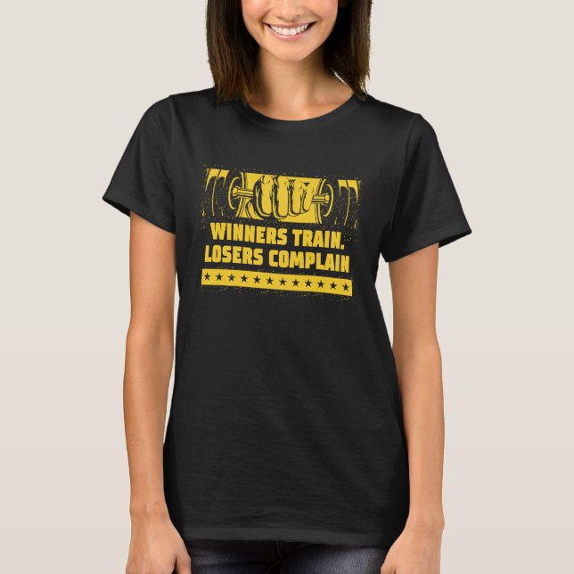 Camiseta Winners Train Losers Complain Workout Motivational (Frente)