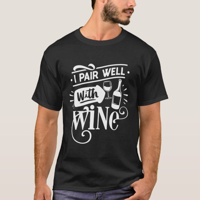 Camiseta Wino I Par Bem Com A Garota De Vinho Engraçado De  (Frente)