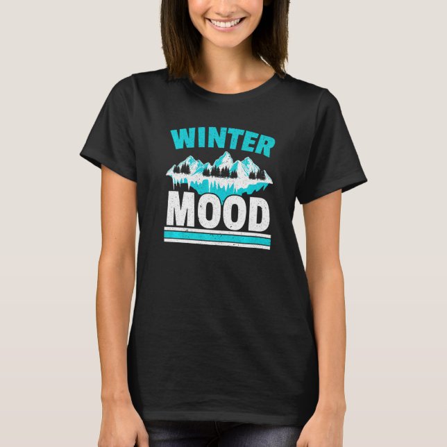 Camiseta Winter Mood Snow Snowy Climate Ice Cold Season (Frente)