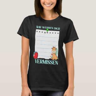 Camiseta Wir Werden Dich Vermissen Farewell com Assinatura