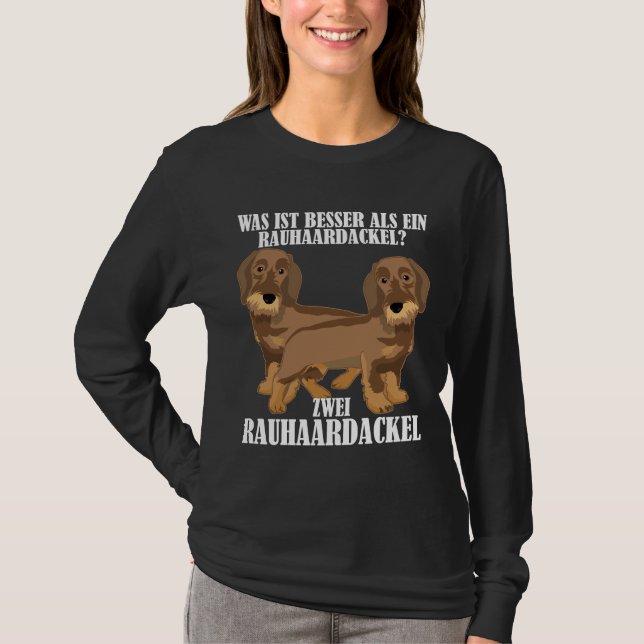 Camiseta Wire Haired Dachshund Dizendo Engraçado (Frente)