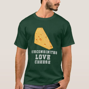 Camiseta Wisconsinites Adoram Queijo Fonte Especial Unisex