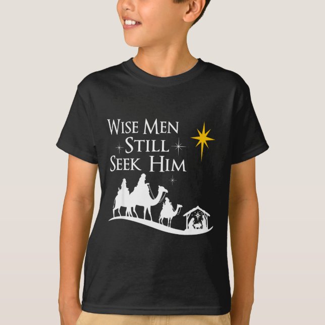 Camiseta Wise Men Still Seek Him Christian Christmas Jesus  (Frente)