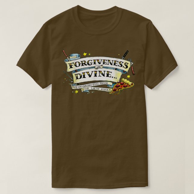Camiseta WiseMenSay Forgiveness Is Di  (Frente do Design)