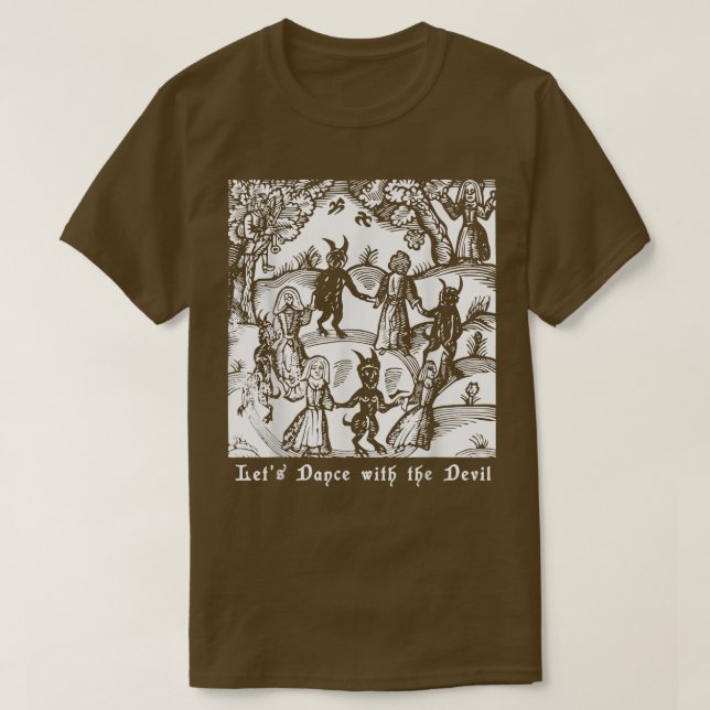Camiseta Witchcraft Lets Dance with the Devil Witches Anti  (Frente do Design)