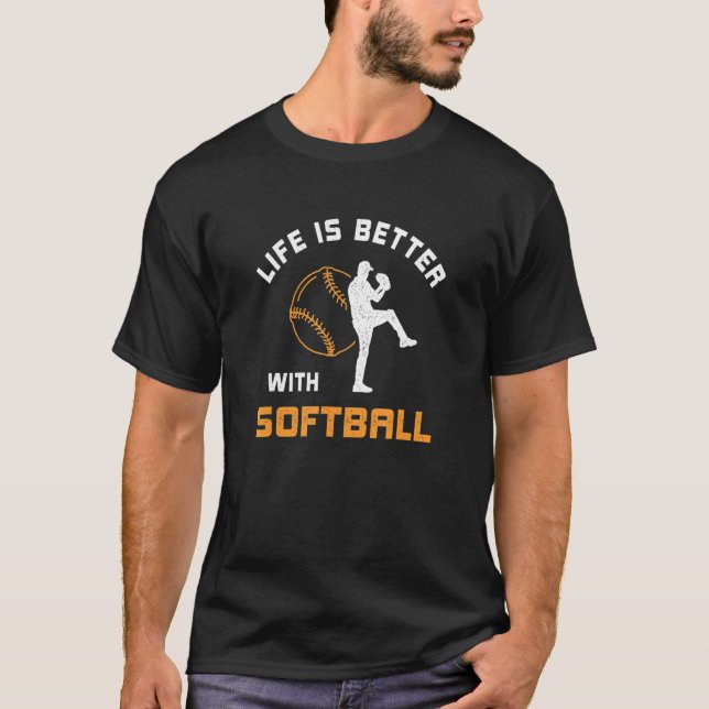Camiseta with Softball Saying Softball Player Design (Frente)