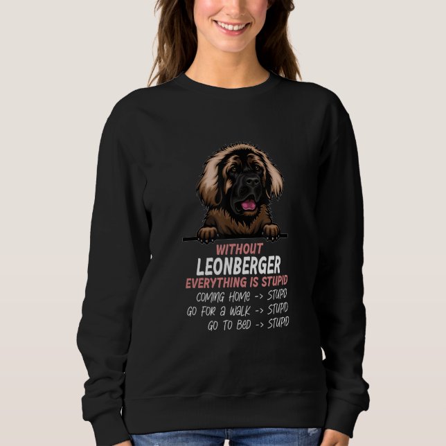 Camiseta without Leonberger dog everything is stupid_1 (Frente)