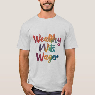 Camiseta "Wits Wager rico."