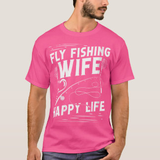Camiseta Wly Pesca Esposa Feliz Voo Rod Angling Fis