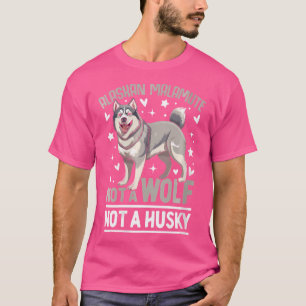 Camiseta Wo Alaskan Malamute Não Um Lobo Nem Um Rouco