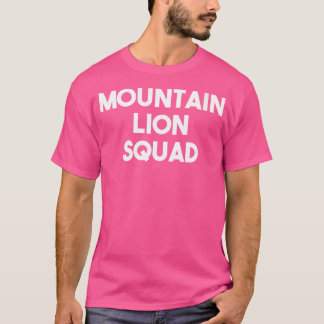 Camiseta Wo Mountain Lion Squad Engraçado Lion Lover