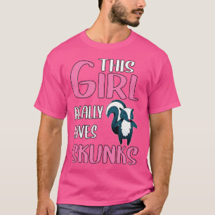 Camiseta Wo Skunk Essa Garota Adora Muito Os Skunks