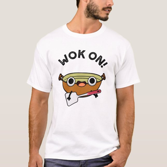 Camiseta Wok On Funny Chinese Cozinhar Pun (Frente)