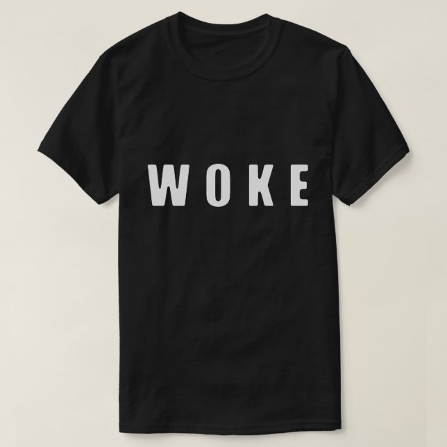 CAMISETA "WOKE" (ESCURO) (Frente do Design)