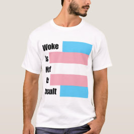 Camiseta Woke Não É Um Insulto