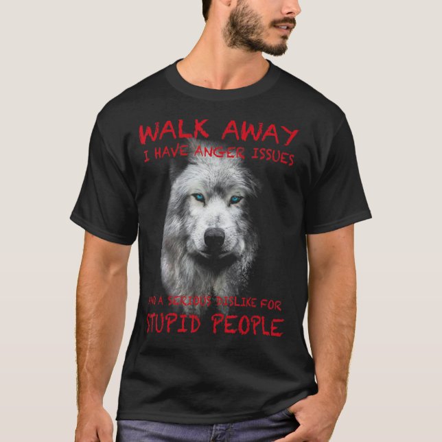Camiseta Wolf - Ande Fora - Tenho Problemas Com A Raiva (Frente)