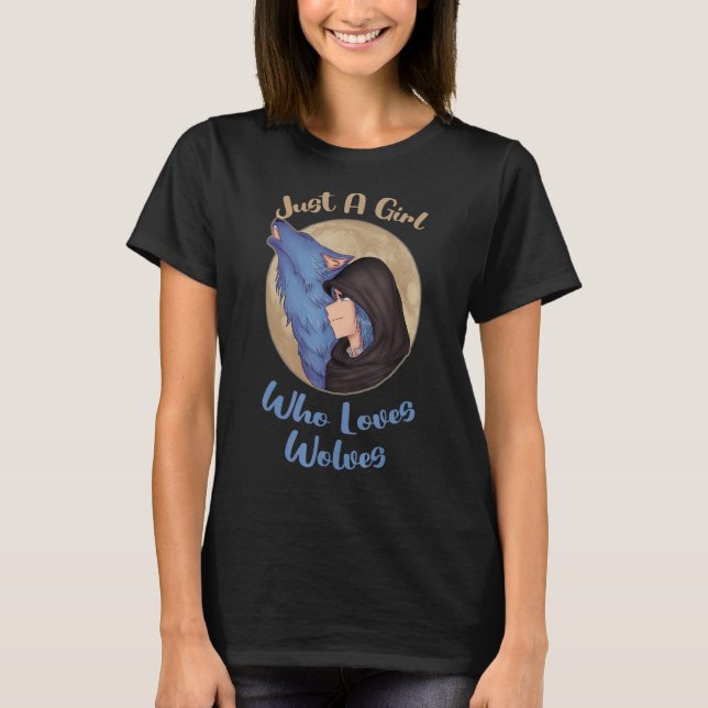 Camiseta Wolf É Apenas Uma Garota Que Ama A Lobo (Frente)