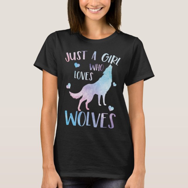 Camiseta Wolf Tee Apenas Uma Rapariga Que Ama Lobos (Frente)