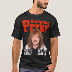 Camiseta Wolfgang Petry T Shirt - Wolfgang Petry Fans Wolfg