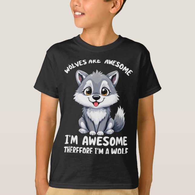 Camiseta Wolves Are Awesome Funny Wolf Gif Zookeeper  (Frente)