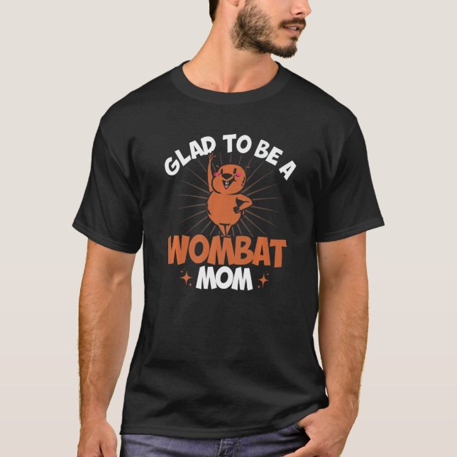 Camiseta Wombat Feliz Em Ser Uma Mulher Mãe Wombat Lover Pr (Frente)