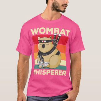 Camiseta Wombat Whisperer Funny Wombat Dizendo