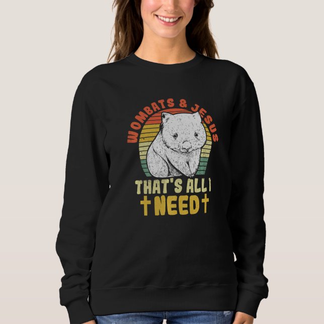 Camiseta Wombats & Jesus  That's All I Need Quote For A Wom (Frente)