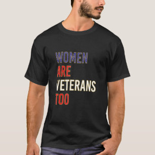 Camiseta Women Are Veterans Too