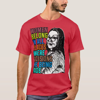 Camiseta Women Belong In All Places QuotesFeminism Power 63