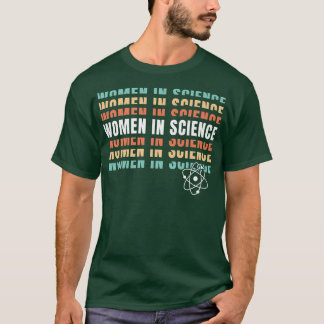 Camiseta Women in Science Female Scientists STEM Teacher