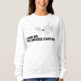 Camiseta Women’s Inspirational Hoodie – “Think Big, The Uni