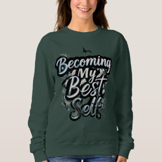 Camiseta Women’s Motivational Hoodie | Inspirational Quote 