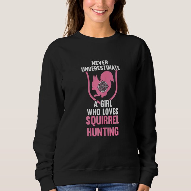 Camiseta Womens A Girl who loves Squirrel Hunting Squirrel (Frente)