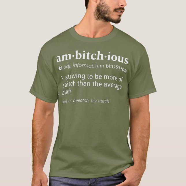 Camiseta Womens Ambitchous Funny Dictionary Definition (Frente)