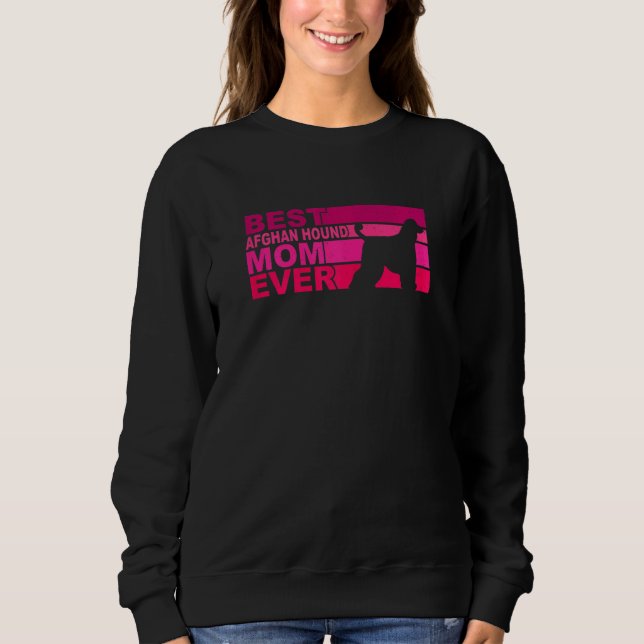 Camiseta Womens Best Afghan Hound Mom Ever (Frente)