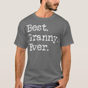 Camiseta Womens Best Granny Ever Grandmother Grandma Gift F