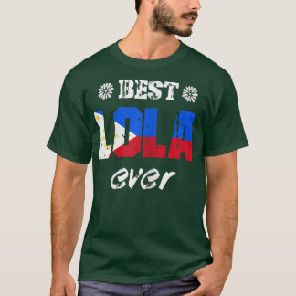 Camiseta Womens Best Lola Ever Filipino Grandmother 