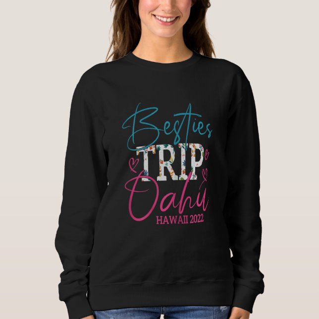 Camiseta Womens Besties Trip Oahu Hawaii 2022 Matching Frie (Frente)