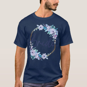 Camiseta Womens Bride Flower Tee And Wedding Party Tees Wed