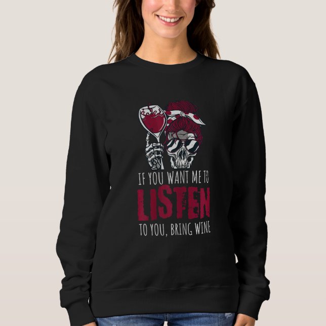 Camiseta Womens Bring Wine  Drinking Skeleton Quote (Frente)