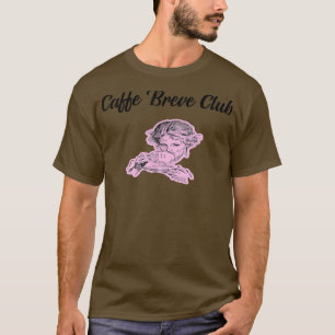 Camiseta Womens Caffe Breve Café E Café De Leite