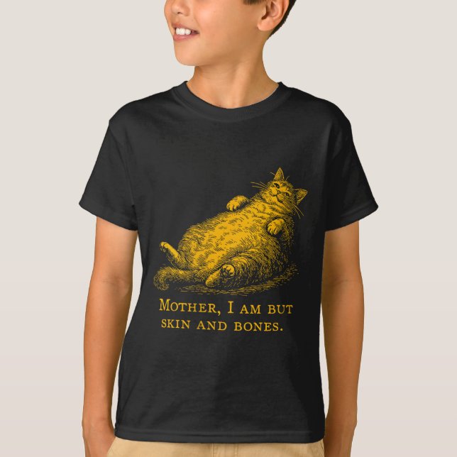 Camiseta Womens Cat Mother I Am But Skin And Bones Funny Vi (Frente)