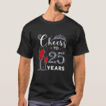 Camiseta Womens Cheers To 25 Years 1996 Cute 25Th Birthday<br><div class="desc">Womens Cheers to 25 Years 1996 Cute 25th Birthday Crown Wine Lover</div>