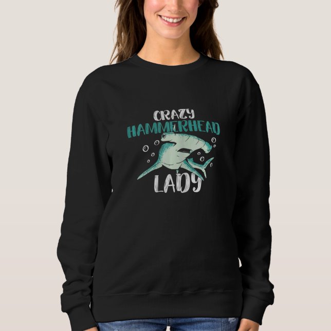 Camiseta Womens Crazy Hammerhead Lady for a Hammerhead Shar (Frente)