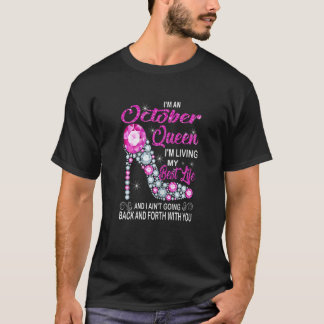 Camiseta Womens Cute Queen Was Born In October Happy Birthd