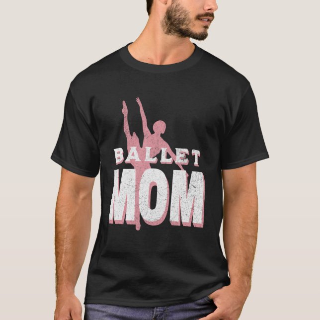 Camiseta Womens Dance Mom Ballet Dancer Ballerina Dancing M (Frente)