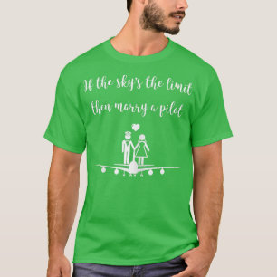 Camiseta Womens Engagement Pilot Wife Bride sky is the limi